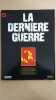Revue Atlas - La dernière guerre N° 34. 