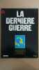Revue Atlas - La dernière guerre N° 32. 