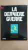 Revue Atlas - La dernière guerre N° 29. 