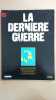 Revue Atlas - La dernière guerre N° 23. 