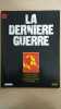 Revue Atlas - La dernière guerre N° 20. 