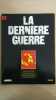 Revue Atlas - La dernière guerre N° 19. 