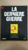 Revue Atlas - La dernière guerre N° 12. 