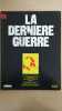 Revue Atlas - La dernière guerre N° 11. 