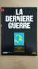 Revue Atlas - La dernière guerre N° 7. 