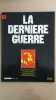 Revue Atlas - La dernière guerre N° 3. 
