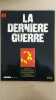 Revue Atlas - La dernière guerre N° 2. 