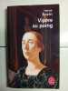 Vipère au poing. Bazin Hervé