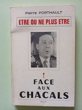 Ètre ou ne plus être. Pierre Porthault