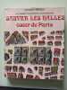 Sauver Les Halles. Jacques Herbert