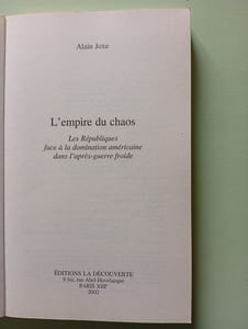 L'empire du chaos. les républiques face à la domination américaine dans l'après-guerre froide