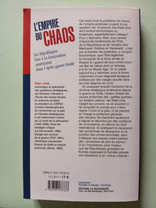 L'empire du chaos. les républiques face à la domination américaine dans l'après-guerre froide