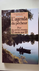 L'agenda du pêcheur pour des pêches réussies