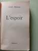 L'espoir. Andre Malraux