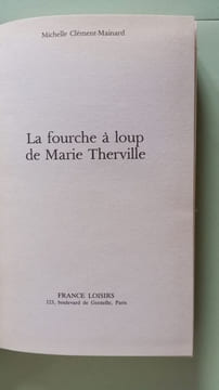 La fourche a loup de marie therville. Michelle Clement Mainard
