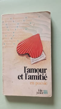 L'Amour et l'amitié en poésie. undefined