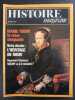Revue Histoire Magazine N° 30. 