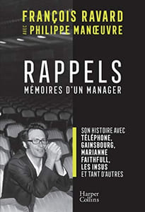 Rappels: Par le manager de Téléphone Gainsbourg Marianne Faithfull