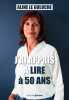 J'AI APPRIS A LIRE A 50 ANS. Le Guluche Aline  Garcia Marie-Victoire  Audouin Urdangaray Julie