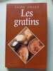 Les gratins. Sylvie Girard