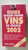 Guide Dussert DES Vins De France. Dussert-Gerber Patrick