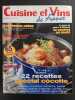 Revue Cuisine et Vins de France N° 112. 