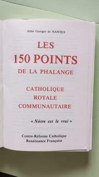 Crc les 150 points de la phalange. Abbé Georges De Nantes