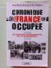 Chronique d'une France occupée. Pontaut Jean-Marie  Pelletier Eric  Durox Solène  Arnaud Julien