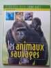 Les animaux sauvages. 