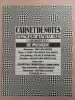 Revue Carnet de notes N° 11. 