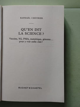 Qu'en dit la Science?: La Science et les grandes questions d'aujourd'hui. Chevrier Raphaël