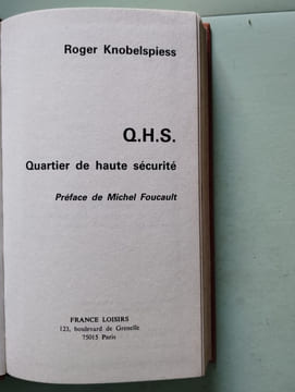 Q.H.S. Quartier de haute sécurite. Roger Knobelspiess