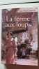 La ferme aux loups. Jean-Paul Laurent