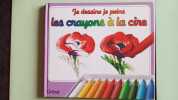 Les crayons à la cire. Sanchez Isidro  Rovira Albert