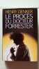 Le proces du Dr Forrester. Henry Denker