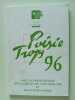 Poésie trops 96 avec la participation des lauréats du concours 1996 et des poètes aubois. 