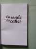 La ronde des cakes. 