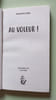 Au voleur. Alexandra Zoba