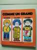 Les Couleurs les formes les contraires (Comme un grand). 