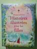 Histoires illustrées pour les filles. Sebag-Montefiore Mary  Dickins Rosie  Nesbit Edith  Sewell Anna  Collectif