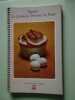 Recettes: La Cuisine des Provinces de France. 