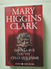 Dans la rue o&ugrave; vit celle que j'aime. Clark Mary Higgins