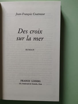 Des croix sur la mer. Jean François Coatmeur
