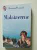Malataverne. Clavel Bernard
