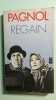 Regain. Marcel Pagnol