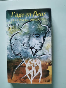 L'age en fleur tome 2 : la fiancée improvisée