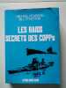 Les raids secrets des copps. Michael Pearson Bill Strutton