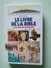 Le Livre de la Bible Tome 2 : Le Nouveau Testament. Musset  Jacques