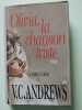 Olivia : La chanson triste. Virginia C. Andrews