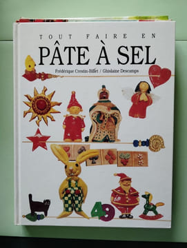 Tout faire en pate a sel. Frédérique Crestin-Billet